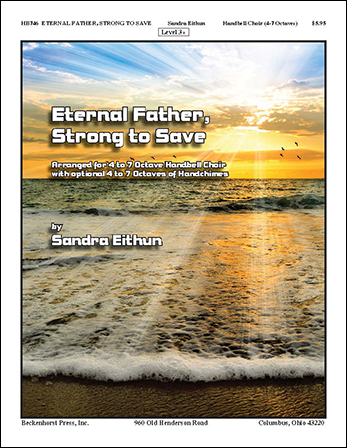 Eternal Father, Strong to Save handbell sheet music cover
