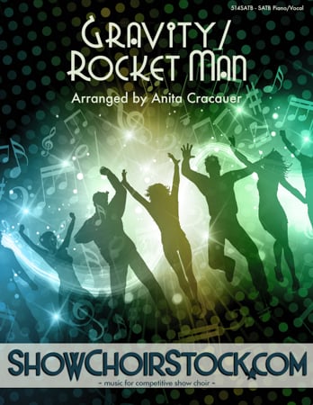 Gravity/Rocket Man choral sheet music