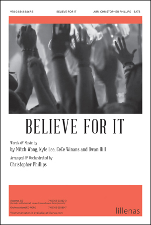 Believe for It church choir sheet music cover