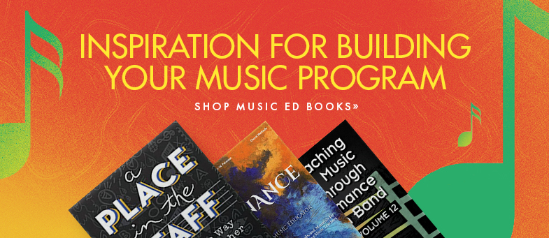 Shop music education books for building your program.